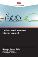 Le butanol comme biocarburant