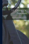 Le Canal De Panama