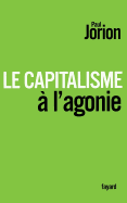 Le Capitalisme ? l'agonie