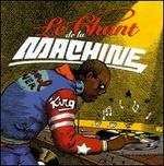 Le Chant de la Machine