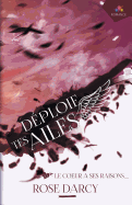 Le Coeur a Ses Raisons: Deploie Tes Ailes 3.5