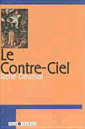 Le Contre-Ciel - Daumal, Rene