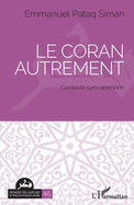 Le Coran autrement: Contexte syro-aram?en