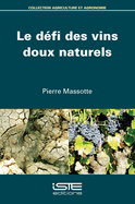 Le d?fi des vins doux naturels