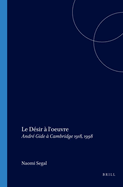 Le D?sir ? l'oeuvre
