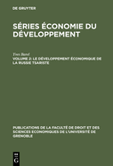 Le D?veloppement ?conomique de la Russie Tsariste