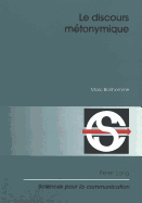 Le Discours M�tonymique