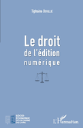 Le droit de l'?dition num?rique