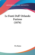 Le Fonti Dell' Orlando Furioso (1876)