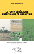 Le Fouta s?n?galais entre Diama et Manantali