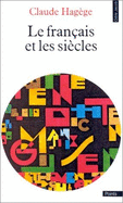 Le fran�ais et les si�cles