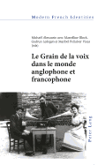 Le Grain de la voix dans le monde anglophone et francophone