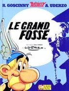 Le grand fosse