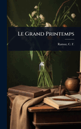 Le Grand Printemps