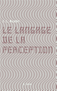 Le Langage de la Perception