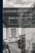 Le Langage de La Vallee de Barcelonnette