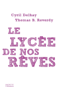 Le lyc�e de nos r�ves