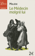Le Medecin Malgre Lui