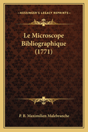 Le Microscope Bibliographique (1771)
