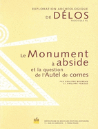 Le Monument a Abside Et La Question de l'Autel de Cornes