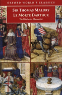 Le Morte D'Arthur: The Winchester Manuscript