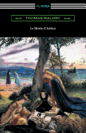 Le Morte D'Arthur (with an Introduction by Edward Strachey)