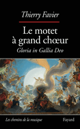 Le motet ? grand choeur