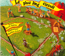 Le Plus Long Circuit