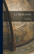 Le R�alisme