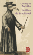 Le Reve de Machiavel