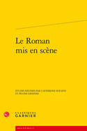 Le Roman MIS En Scene