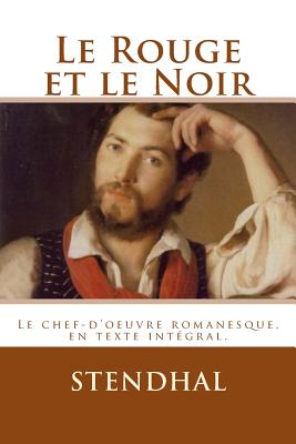 Le Rouge et le Noir - Editions, Atlantic (Editor), and Stendhal