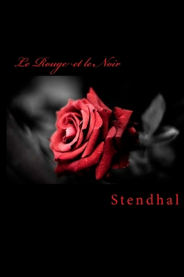 Le Rouge Et Le Noir - Stendhal