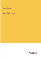 Le sabot rouge