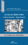 Le sac du Salon d'?t?: L'affaire Dubuffet - R?gie Renault