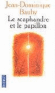 Le Scaphandre Et Le Papillon