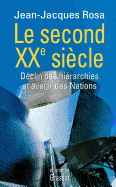 Le second XXe si?cle - Rosa-J J