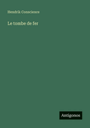 Le tombe de fer