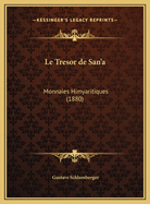 Le Tresor de San'a: Monnaies Himyaritiques (1880)