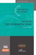 Le tutorat dans la recherche-action: Un dispositif ? disposition