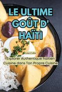Le Ultime Go�t D' Ha�ti