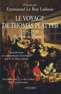 Le voyage de Thomas Platter 1595 - 1599