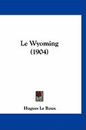 Le Wyoming (1904)
