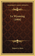 Le Wyoming (1904)