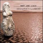 Leach:  Ariadne's Lament