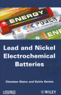 Lead and Nickel Electrochemical Batteries