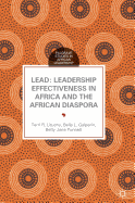 Lead: Leadership Effectiveness in Africa and the African Diaspora