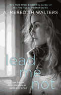Lead Me Not
