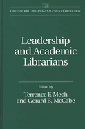 Leadership and Academic Librarians