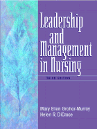 Leadership and Management in Nursing